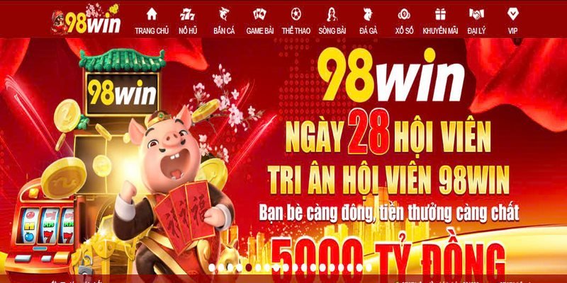 Khuyến mãi tặng thưởng lên tới hàng nghìn tỷ chỉ có tại 98WIN